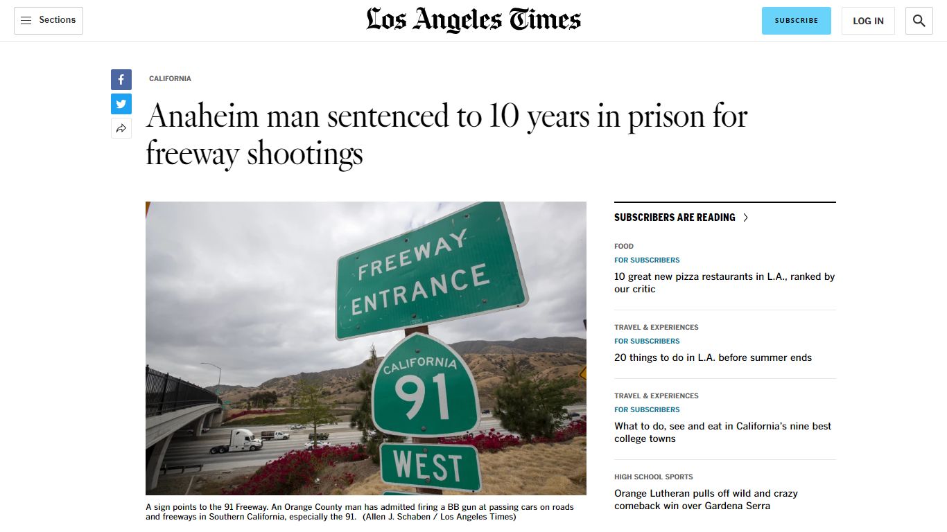 Anaheim man sentenced to 10 years in prison for series of freeway ...